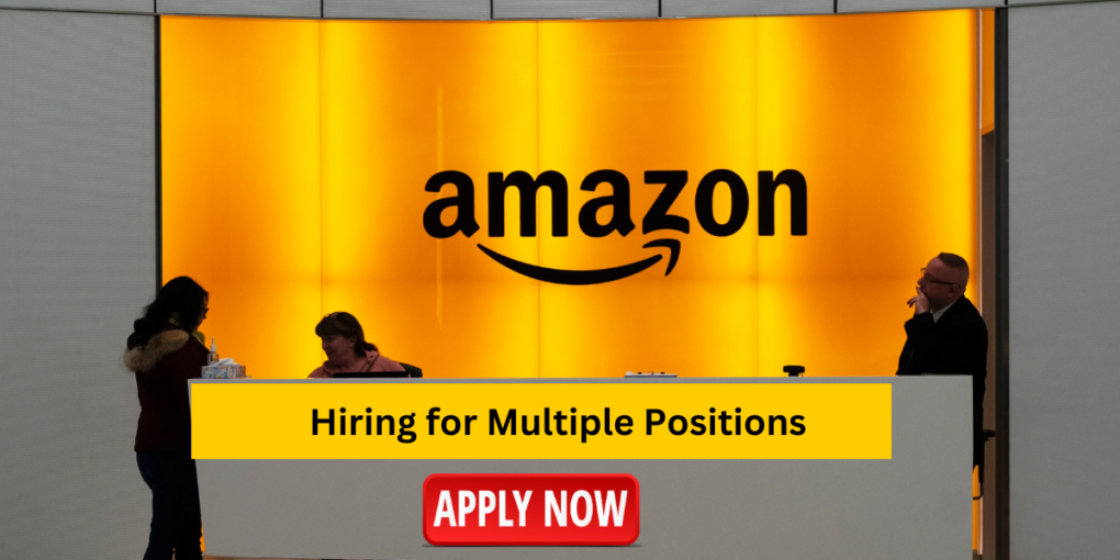 Amazon Hiring for Multiple Positions Salary Range 418 Lacs Apply Now