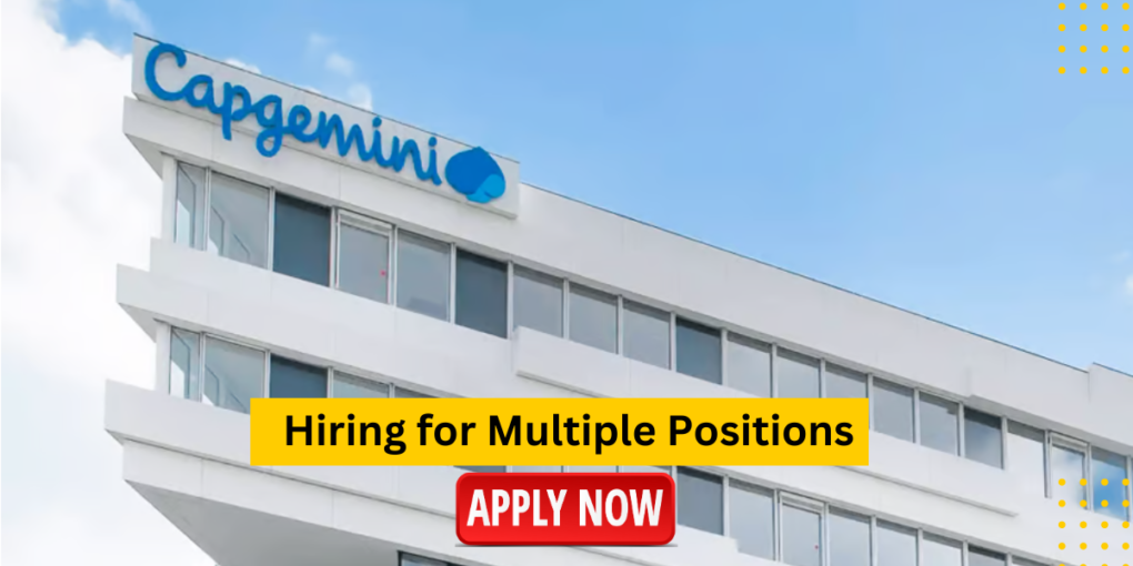 Capgemini Hiring for Multiple Positions Salary Range 520 Lacs