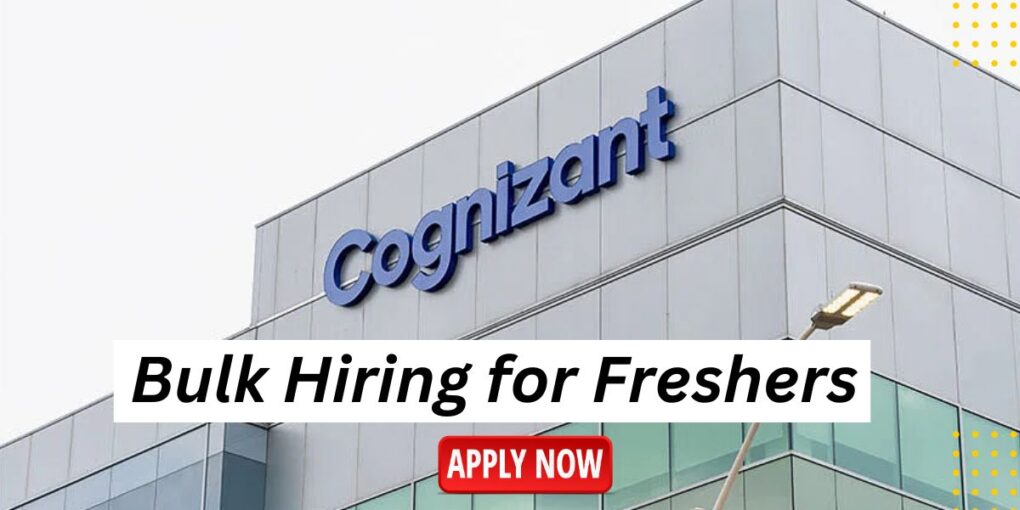 Join Cognizant: Bulk Hiring For Freshers And Graduates !! - Latest ...