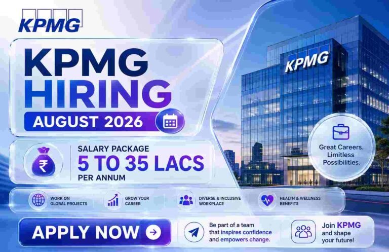 KPMG Hiring August 2026 | Salary Package 5 to 35 Lacs | Apply Now