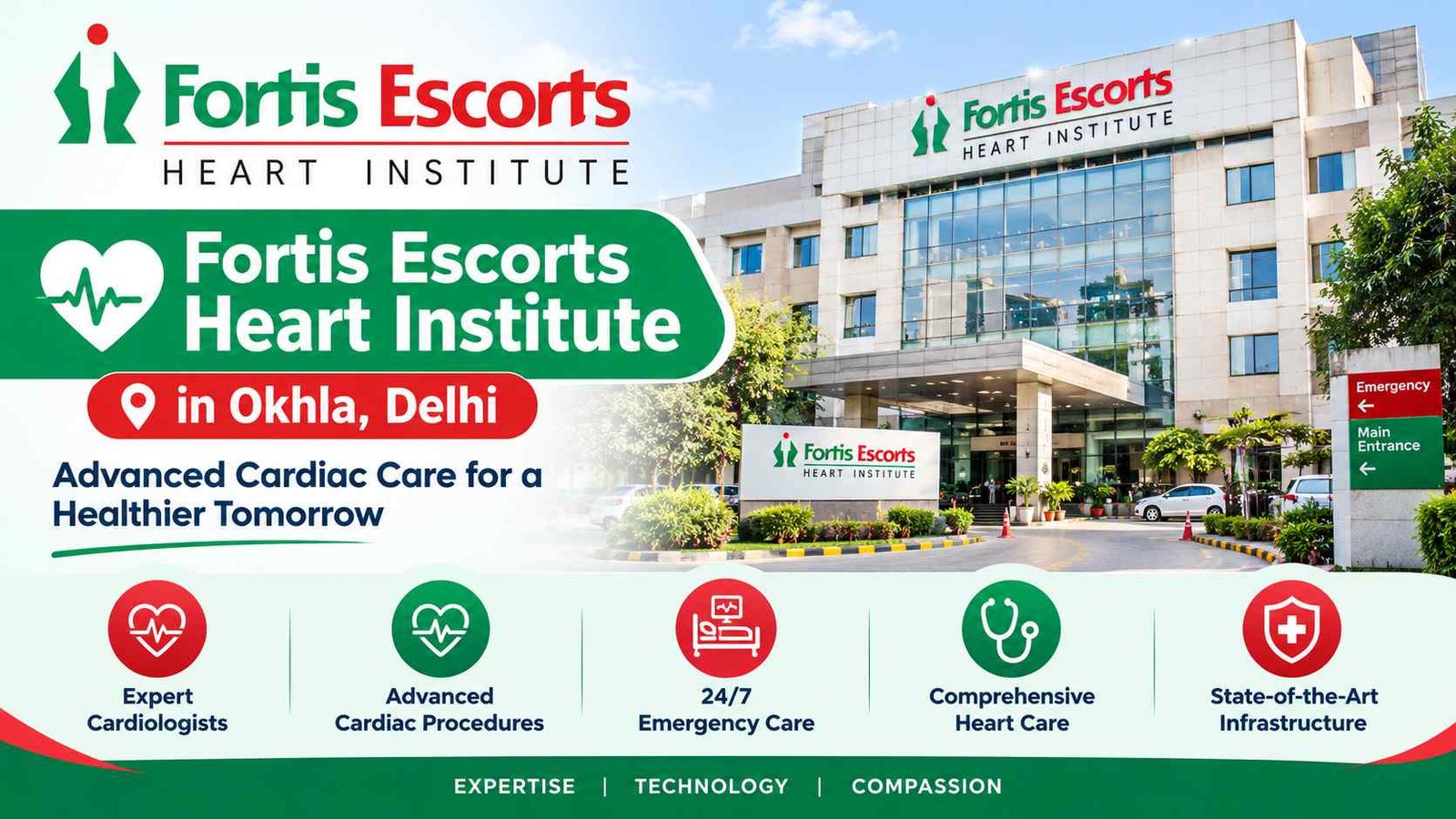 Fortis Escorts Heart Institute in Okhla, Delhi